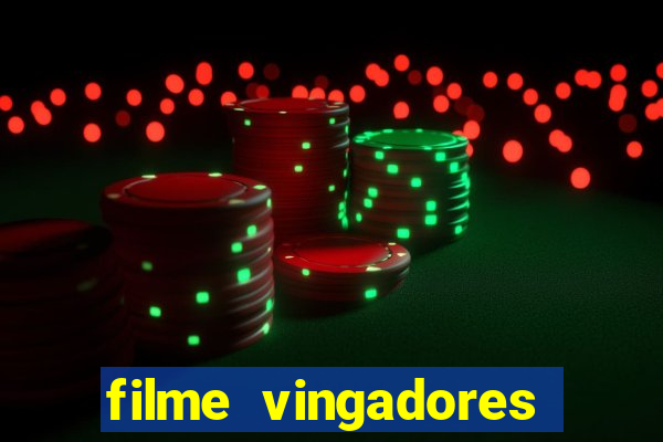 filme vingadores ultimato completo dublado gratis